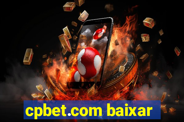 cpbet.com baixar